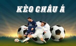 Kèo Châu Á: Bí Quyết Đầu Tư Thông Minh Trong Thế Giới Cá Cược