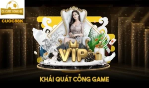 Khái quát cổng game